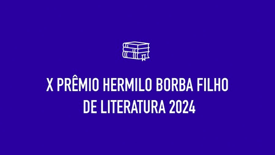 Décimo prêmio Hermilo Borba Filho de Literatura 2024