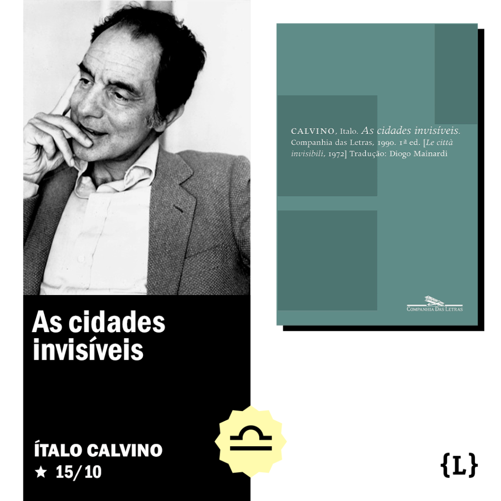 Ítalo Calvino (1923-1985) - 15 de outubro
“As cidades invisíveis”